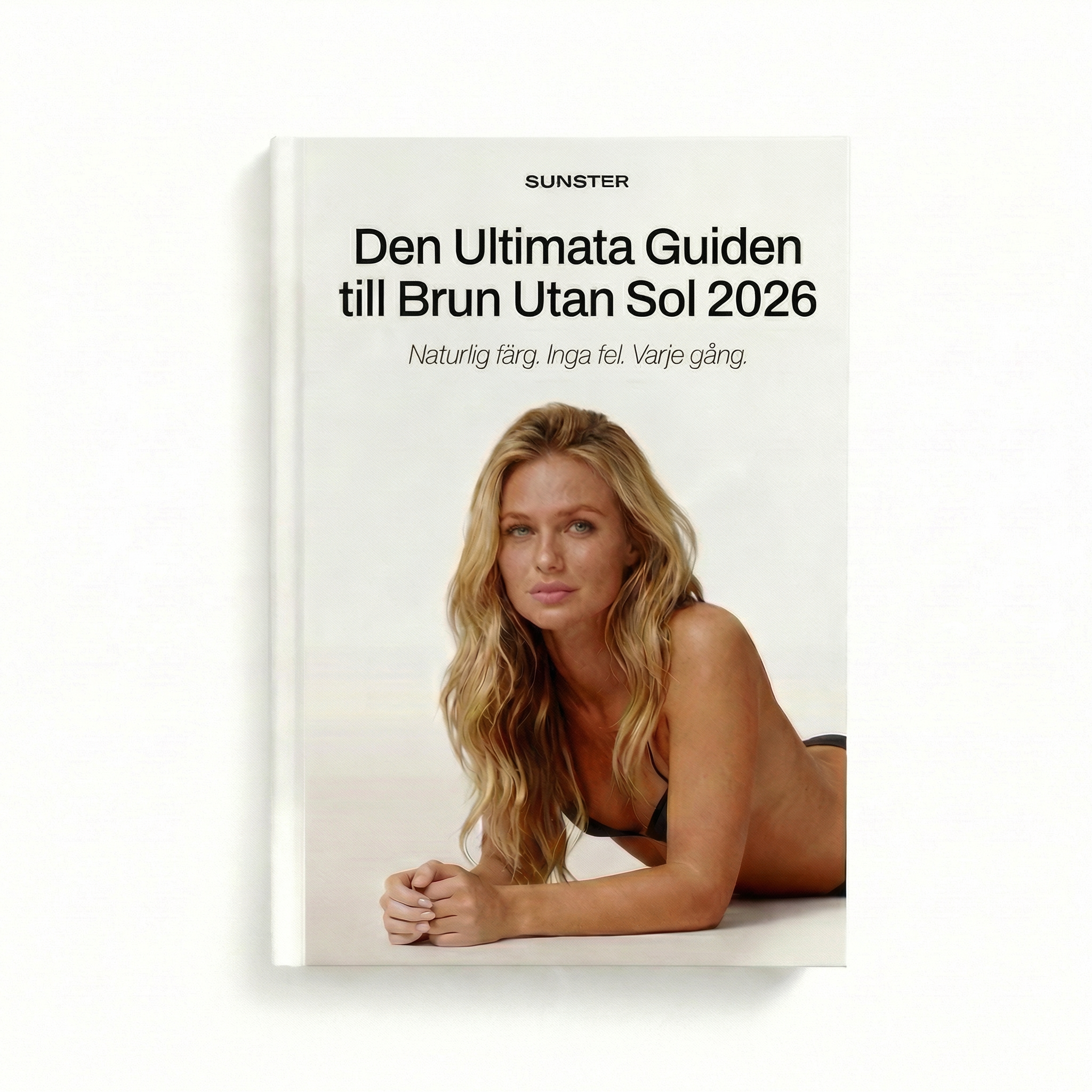 E-bok – Den Ultimata Guiden till Brun Utan Sol 2026